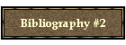 Bibliography #2