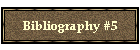 Bibliography #5