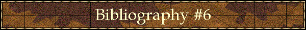 Bibliography #6